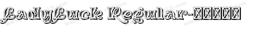 LadyLuck Regular字体转换
